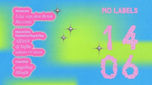 NO LABELS: LIZA VAN DEN BRINK, RAZZMIC, PLUG & PLAY, SLIMFIT, ANGELBOY