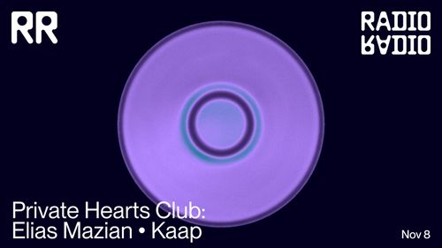 Private Hearts Club: Elias Mazian • Kaap