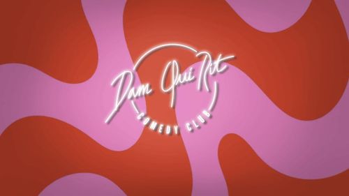 Dam Qui Rit – Comedy Club