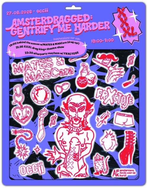 Amsterdragged: gentrify me harder XXXL
