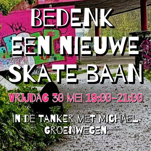 Bedenk een nieuwe skatebaan!