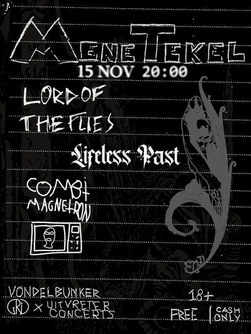 LIFELESS PAST, LORD OF THE FLIES & COMBI MAGNETRON LIVE