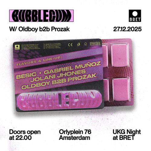 Bubblegum with Oldboy & Prozak