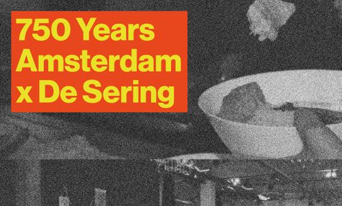 750 Years Amsterdam @De Sering "Everyone is Welcome"