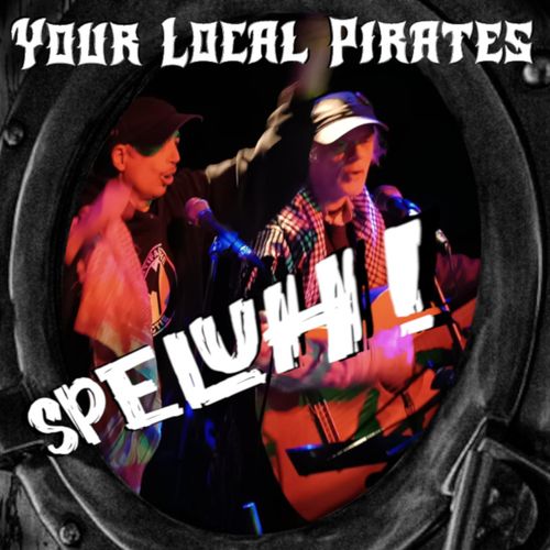 Your Local Pirates present: Speluh!!