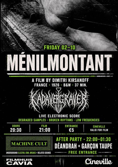 🎬 Ménilmontant (1926) + live score by Kadavergraver + foyer party by Machine Cult Amsterdam