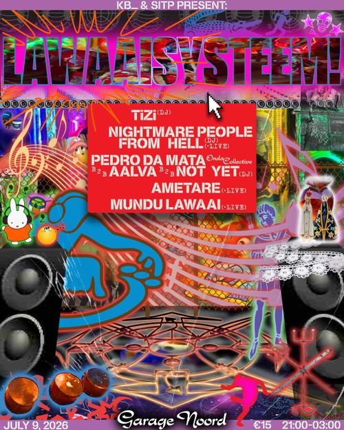 KB_ & SITP present: LAWAAISYSTEEM!