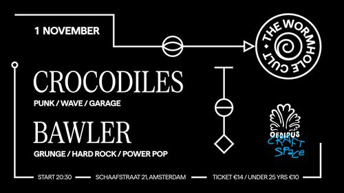 CROCODILES & BAWLER- THE WORMHOLE CULT