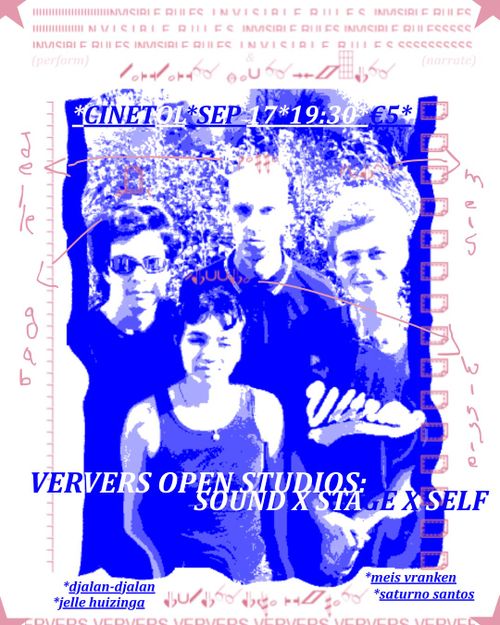 VERVERS Open Studio's: sound x stage x self