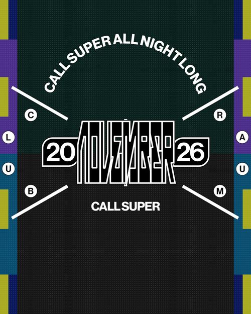 Call Super (All Night Long)