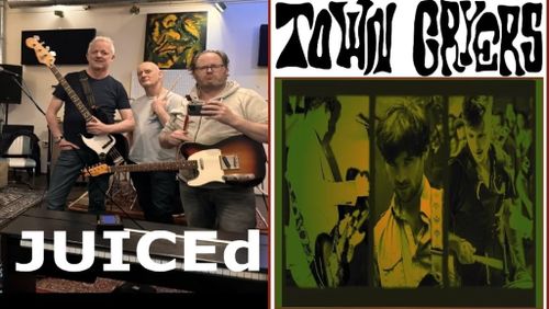 JUICEd (NL) + Town Cryers (NL)