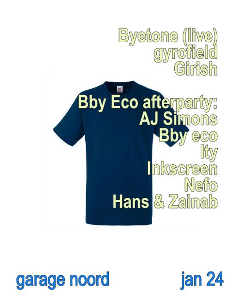 Byetone, gyrofield, Girish + Bar40 w/ Bby Eco Sky (i) afterparty