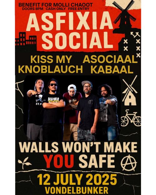Asfixia Social + Asociaal Kabaal + Kiss My Knoblauch