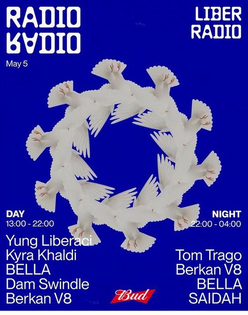LIBERADIO Block Party BELLA, Berkan V8, Dam Swindle, Kyra Khaldi, Yung Liberaci
