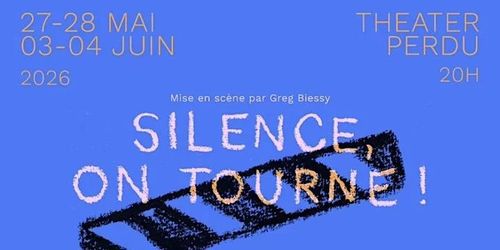 Silence, on tourne