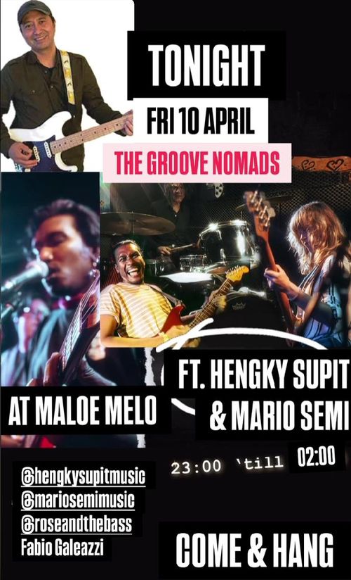 THE GROOVE NOMADS ft. Hengky Supit & Mario Semi
