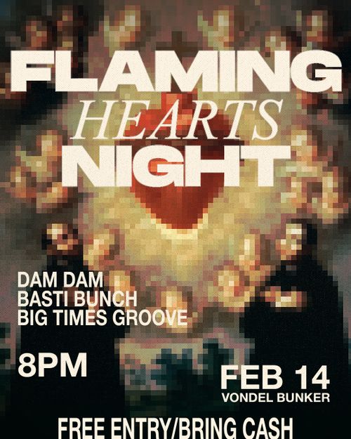 Flaming hearts night - FUck valentines day, listen to Jazz