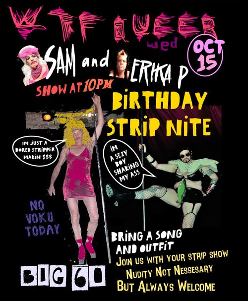 WTF Queer Wednesday B-Day Strip Night