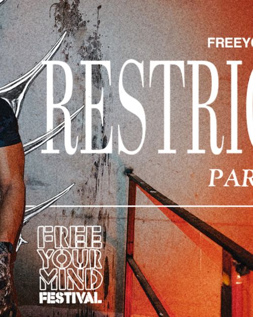 Free Your Mind x RESTRICTED