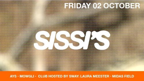 Sissi's Friday w/ SWAY, Mowgli & Ays