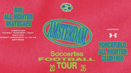 BSS (ALL-NIGHTER), FORCEFIELD (AFRA B2B SERGE) HOSTING SOCCERTES FOOTBALL TOUR