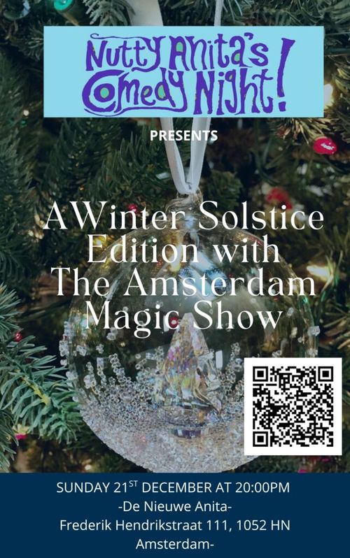 Nutty Anita’s Winter Solstice Special with The Amsterdam Magic Show