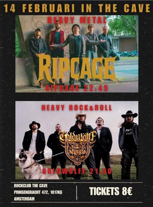 RipCage (NL) + Goldwölff (NL)