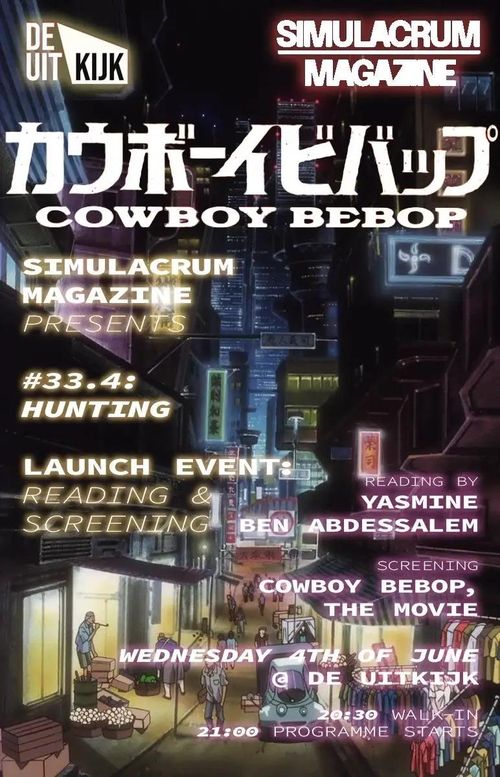 Cowboy Bebop: The Movie | Simulacrum x Uitkijk