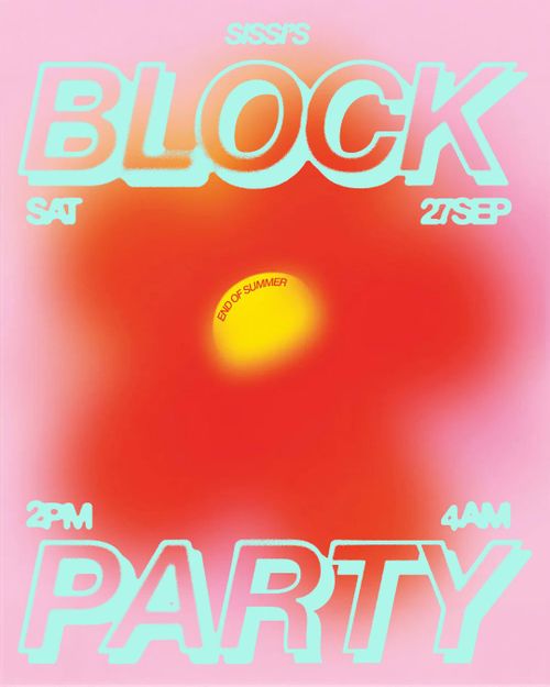 Sissi’s End of Summer Block Party w/ Carista, Angel D’Lite, QUIQUE & more