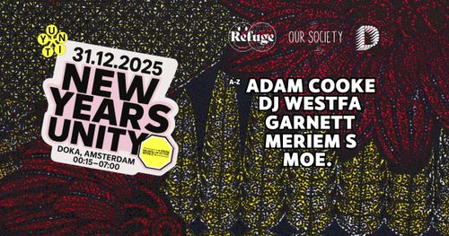 Doka Studio NYE 25 | Our Society & Refuge Worldwide w/ Adam Cooke | DJ Westfa | Garnett | Meriem S | moe.