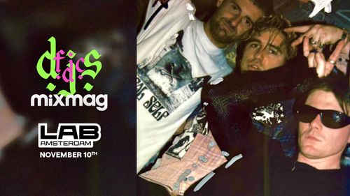 MIXMAG LAB WITH FDC DJS (AMSTERDAM AFTER PARTY)
