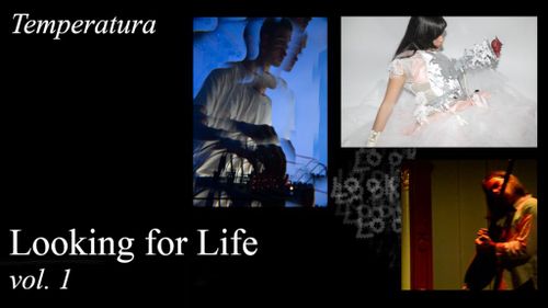 Temperatura: Looking for Life vol.1