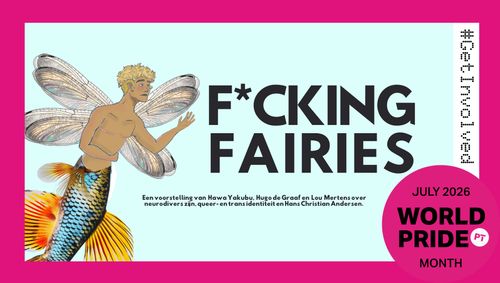 Worldpride month: F*CKING FAIRIES
