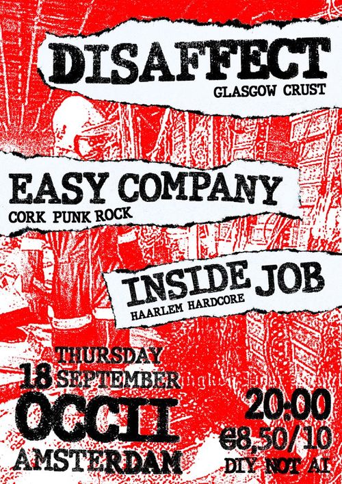 DISAFFECT (SC) + EASY COMPANY (IRL) + INSIDE JOB