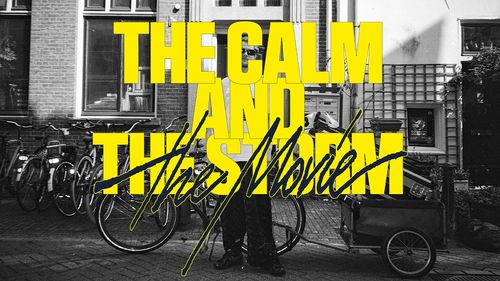 The Calm And The Storm