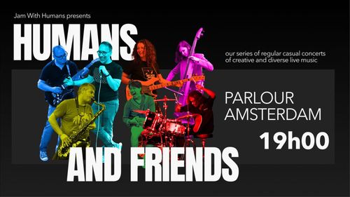 Humans & Friends show