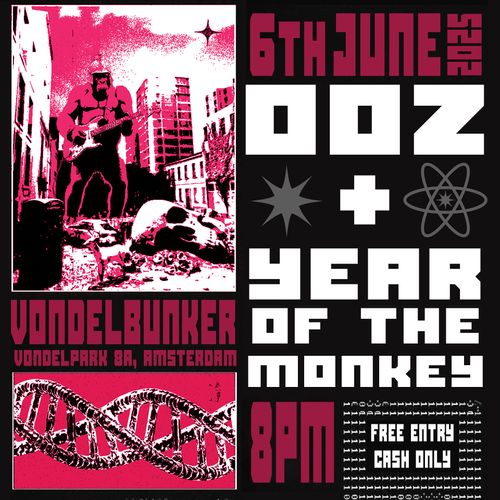 OOZ + Year of the Monkey at Vondelbunker