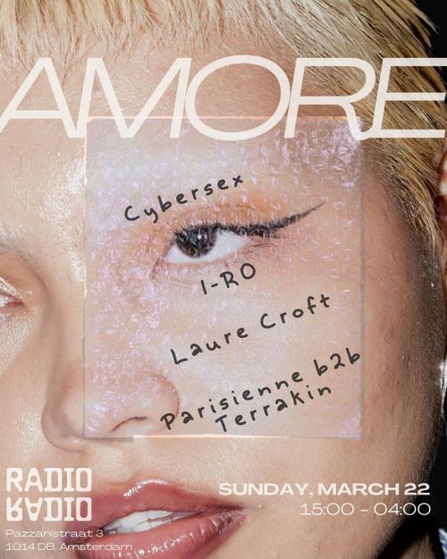 AMORE w/ Laure Croft • Cybersex • I-RO  • Parisienne b2b Terrakin