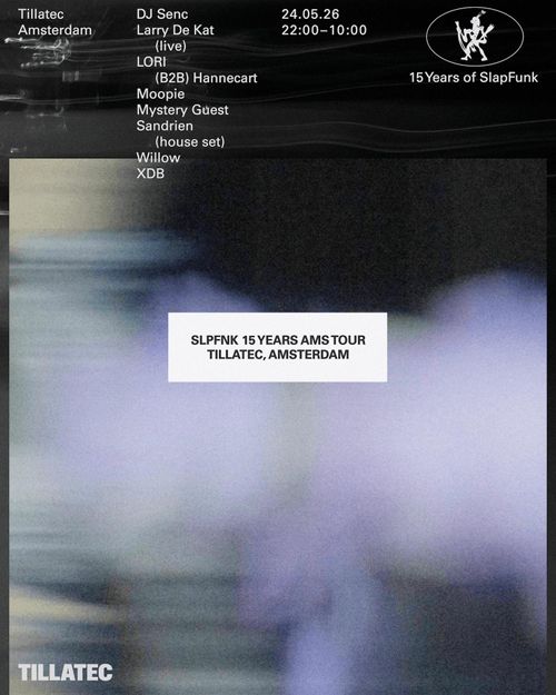 SLPFNK 15 YEARS AMS TOUR - WEEKENDER - TILLATEC