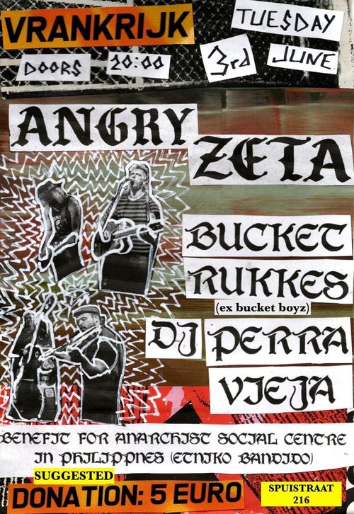 ANGRY ZETA + BUCKET RUKKES (FKA THE BUCKKET BOYS)+DJ PERRA VIEJA