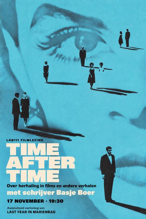 Film Lecture: Time After Time – Over Herhaling In Films En Andere Verhalen
