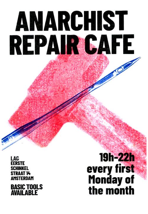 Anarchist Repair Cafe & end of 10