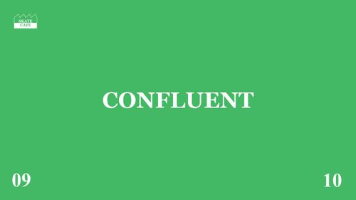 CONFLUENT