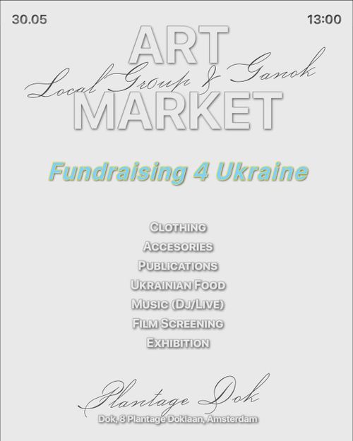 Art Market by Local Gr0up & Ganok – Fundraiser for Ukraine