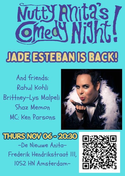 Nutty Anita’s Comedy Night – ft. Jade Esteban