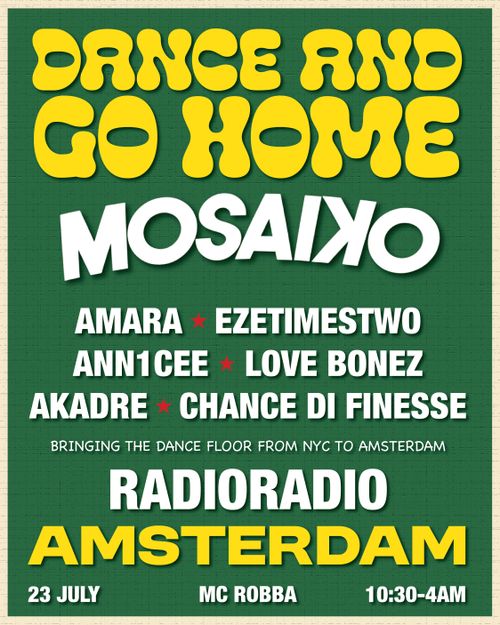 DANCE AND GO HOME X MOSAIKO MAG
