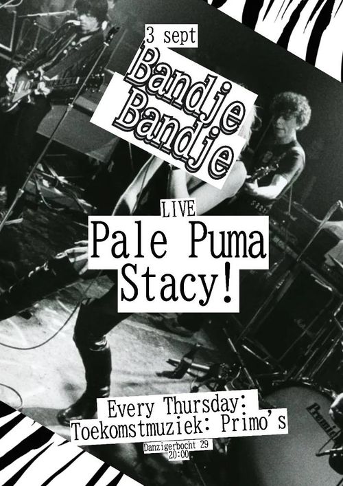 Bandje Bandje: Pale Puma, Stacy! LIVE