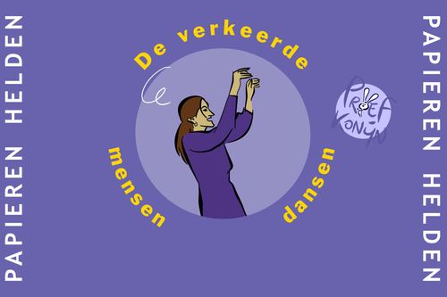 Papieren Helden – Proefkonijn #2: De verkeerde mensen dansen