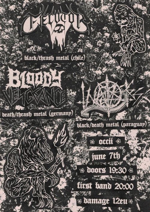 BLOODY VENGEANCE (DE) + INFAUSTES (PY) + EJECUTOR (CL)
