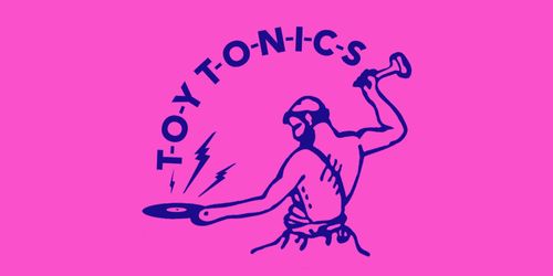 Toy Tonics Jam